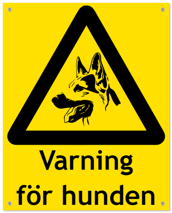 varning for hunden som Aluminiumskylt